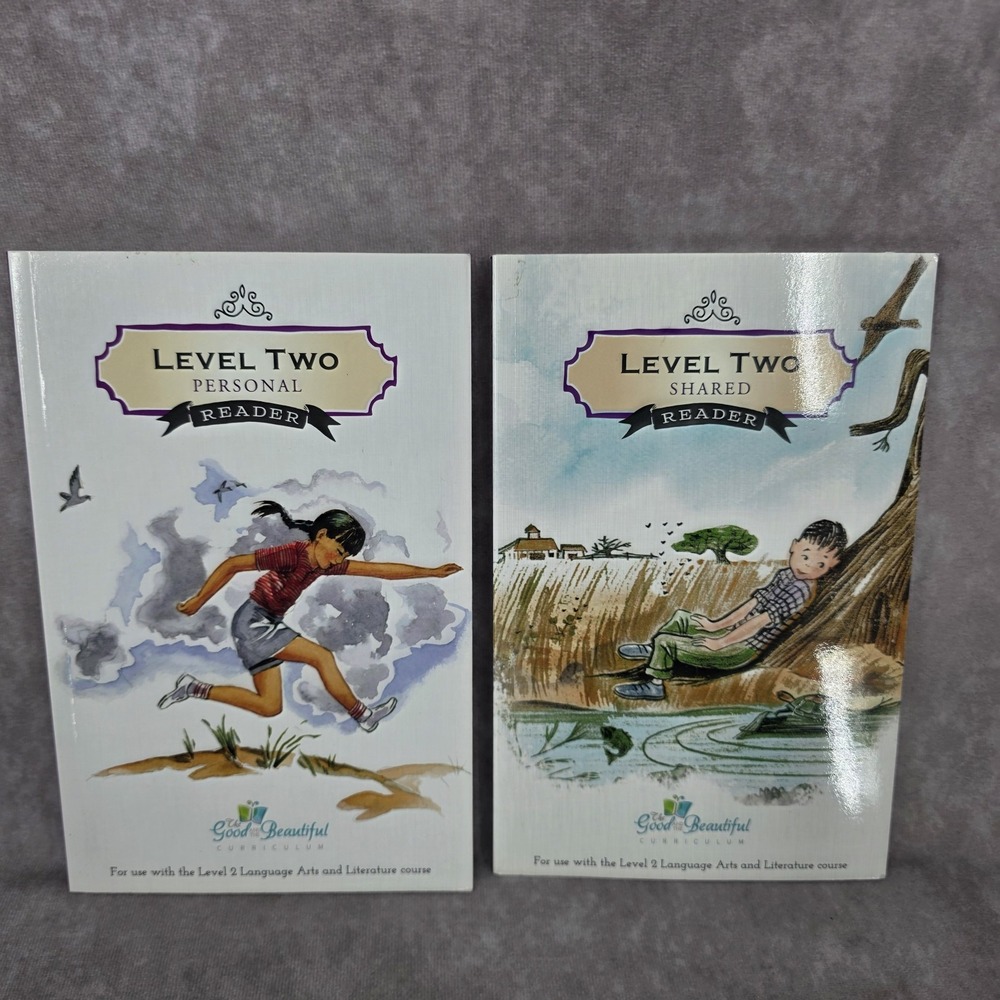 The Good and the Beautiful Level Two Reader Personal Shared Reader Books